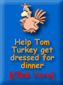 Dress a turkey in the Tom Turkey game!